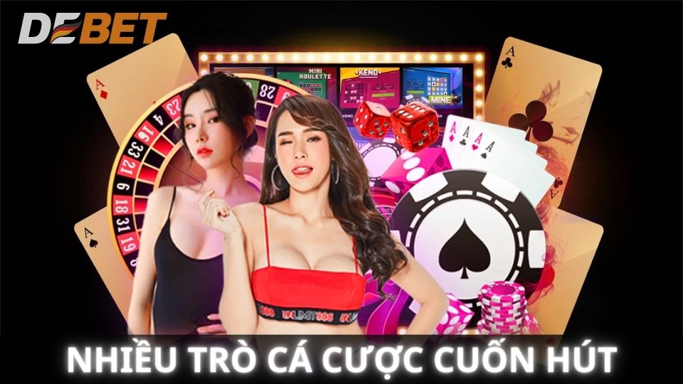 Game nhanh Debet đem tới nhiều trò cá cược cuốn hút