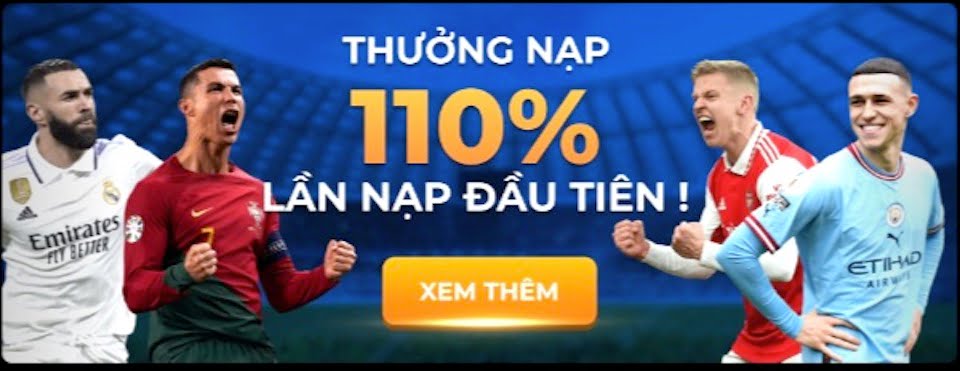 Chương trình khuyến mãi nạp đầu hấp dẫn mọi cược thủ