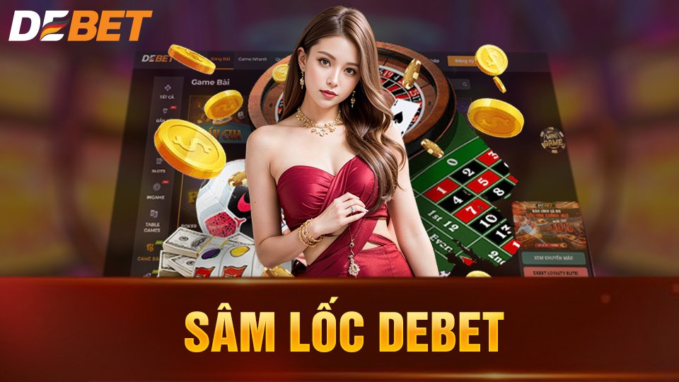 Sâm lốc Debet