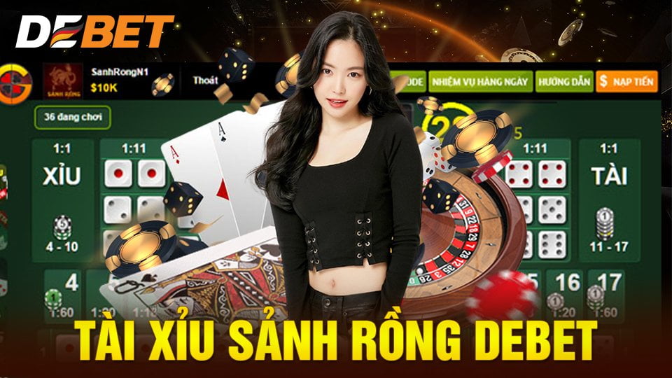 Tài xỉu Sảnh Rồng Debet: Tựa game thịnh hành nhất Châu Á