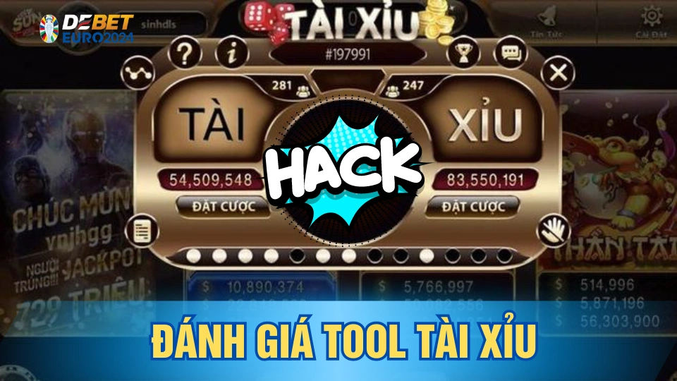 Đánh giá các tool hack game tài xỉu chuẩn nhất