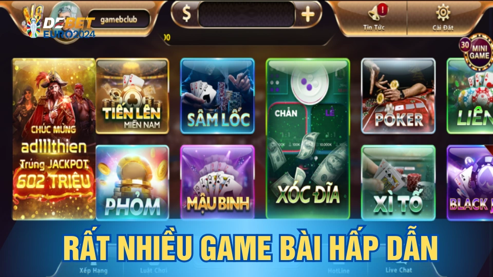 Các tựa game bài đổi thưởng uy tín anh em nên khám phá tại Debet